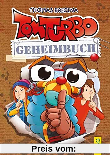 Tom Turbo - Geheimbuch (Tom Turbo: Turbotolle Leseabenteuer)